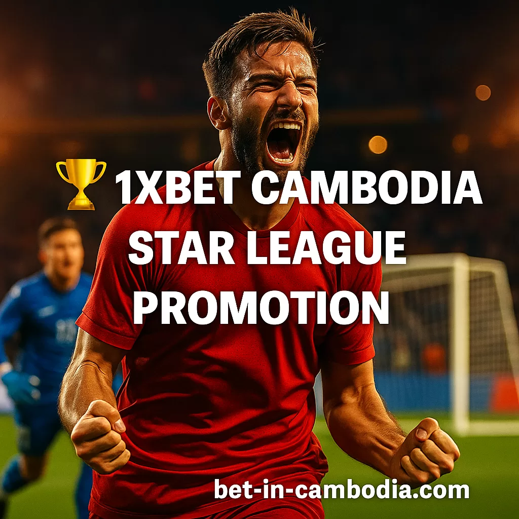 1xBet Cambodia Champions League Promotion 2025–2026