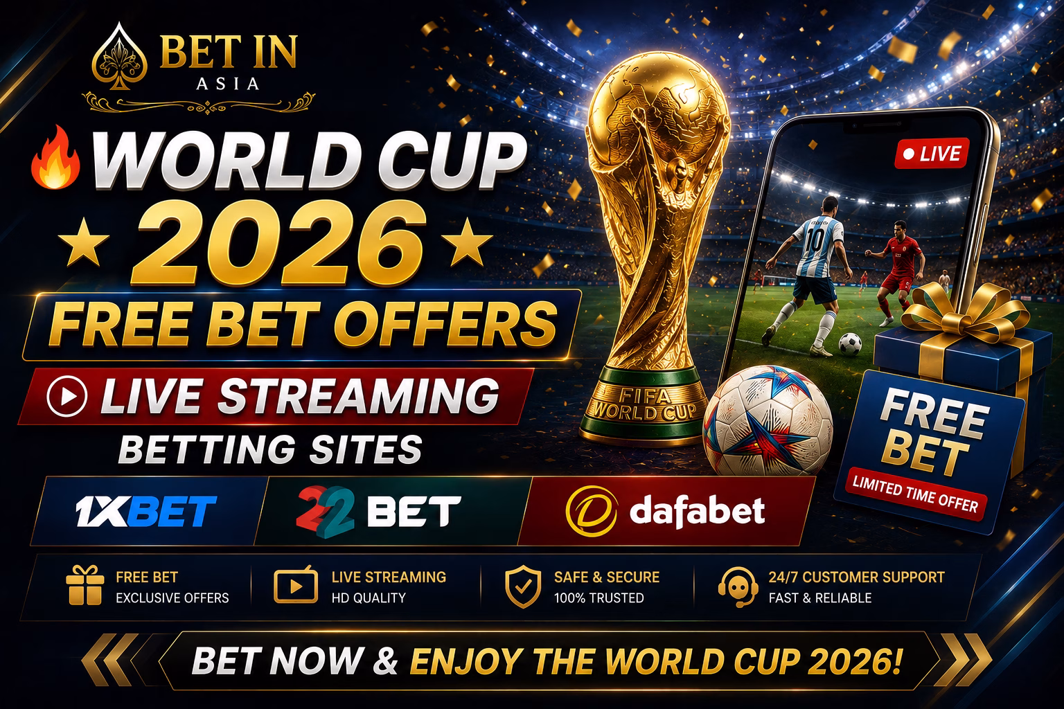 World Cup 2026 Free Bet + Live Streaming 22Bet & 1xBet Cambodia Guide 🇰🇭 មើលបាល់ផ្ទាល់